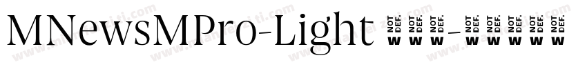 MNewsMPro-Light 作者祓字体转换